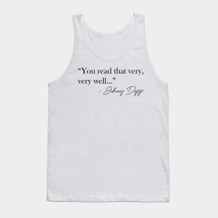 You Read That Well Tank Top